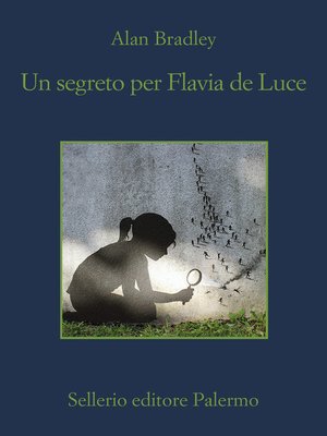 cover image of Un segreto per Flavia de Luce